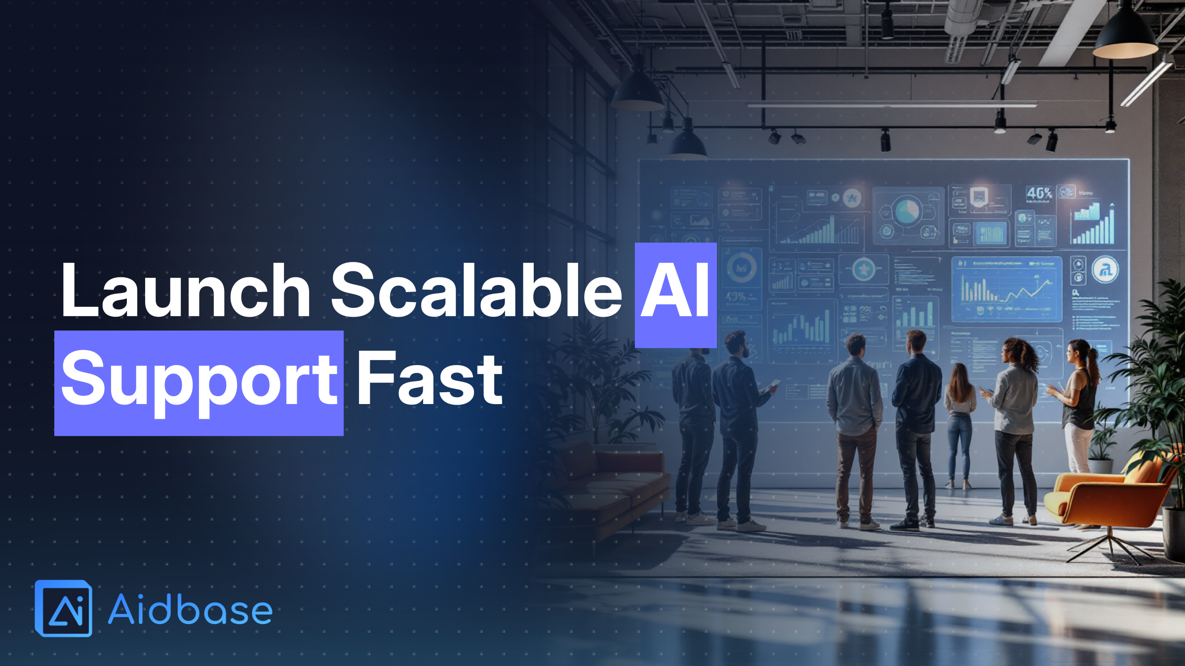 🧱 From Zero to Launch: How Startups Can Design Scalable AI-Powered Support from Day One