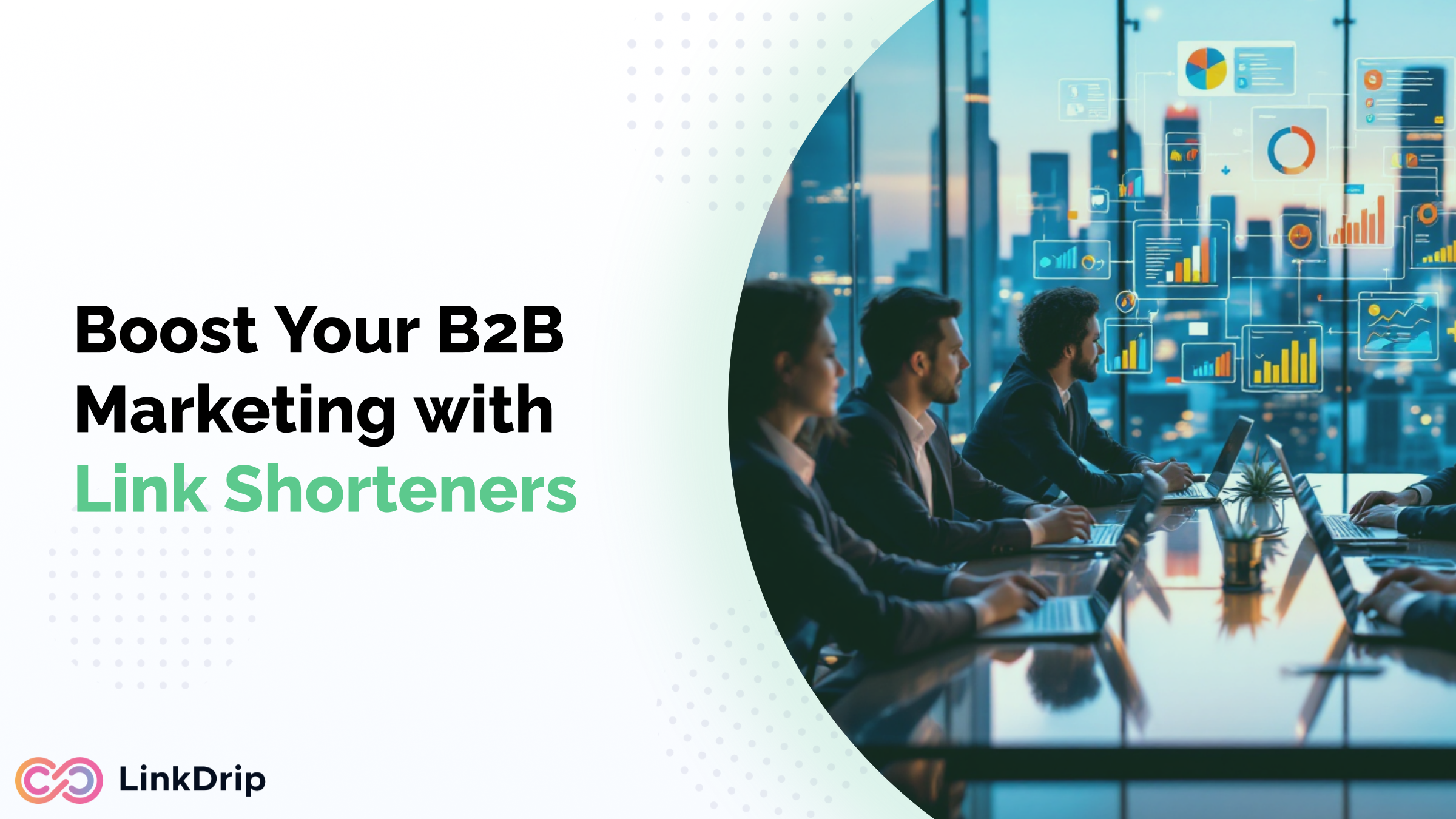 Leveraging Link Shorteners in B2B Marketing Strategies