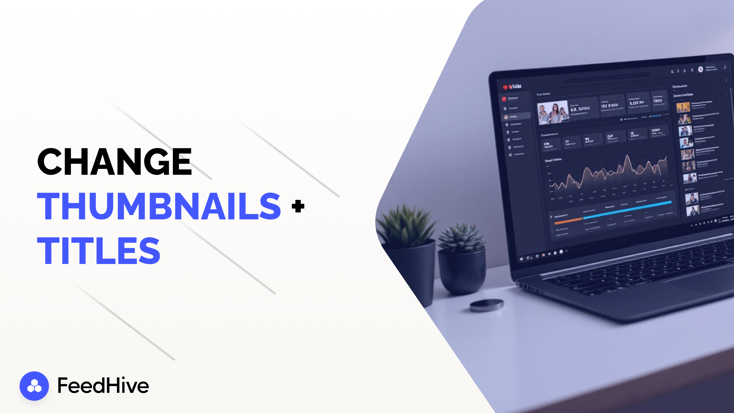 How to Change Your YouTube Thumbnail (and Title) + A Simple Testing Playbook