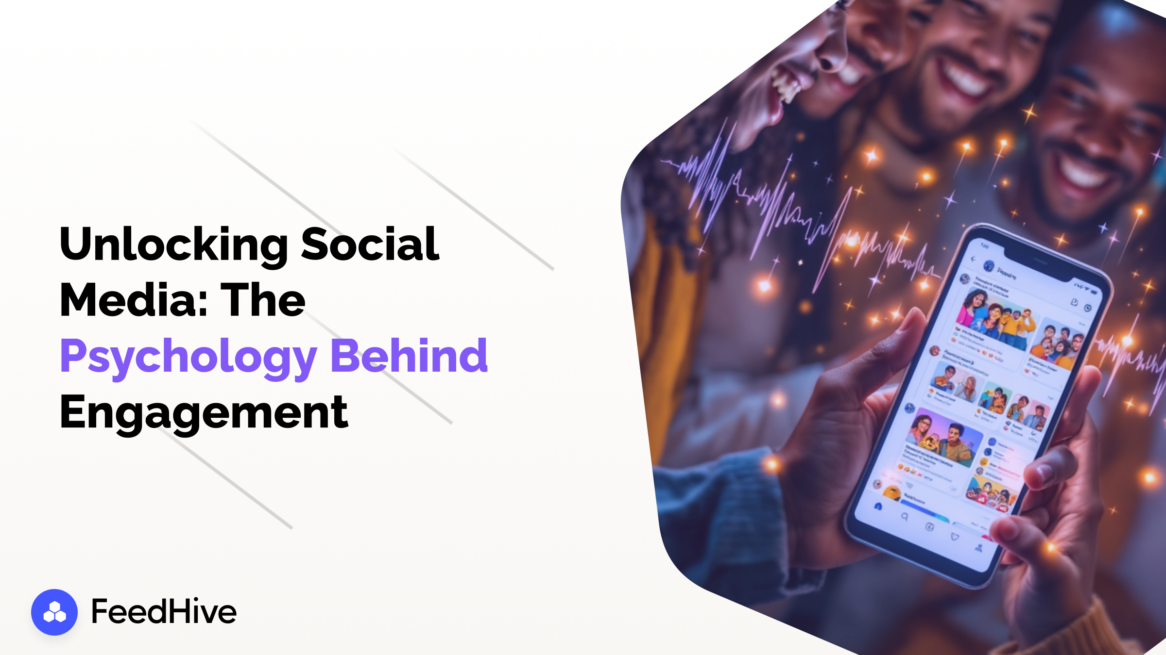 The Psychology Behind Social Media Engagement: Understanding User Behavior to Enhance Strategy