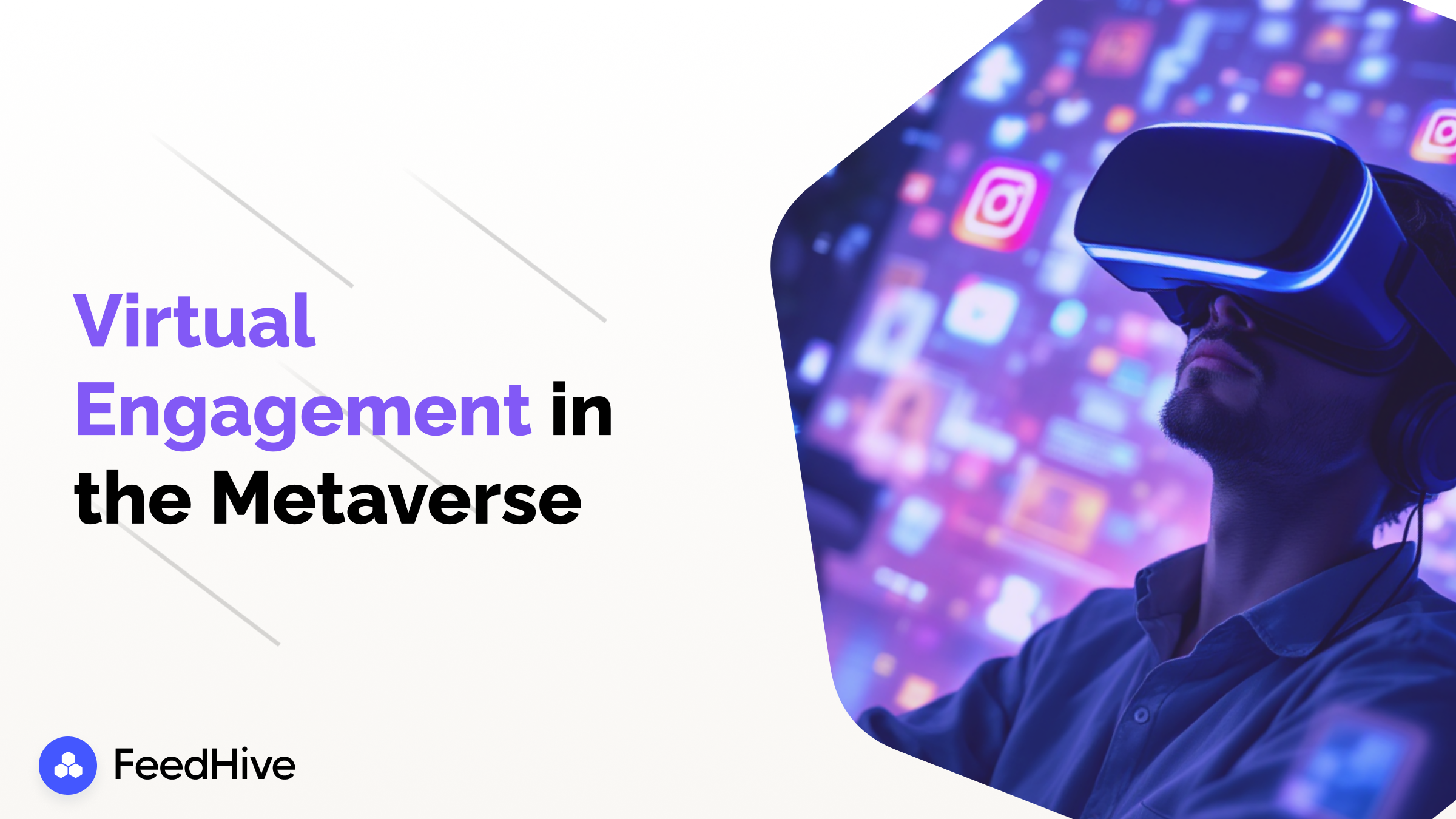 The Metaverse and Social Media: Preparing Your Brand for Virtual Engagement