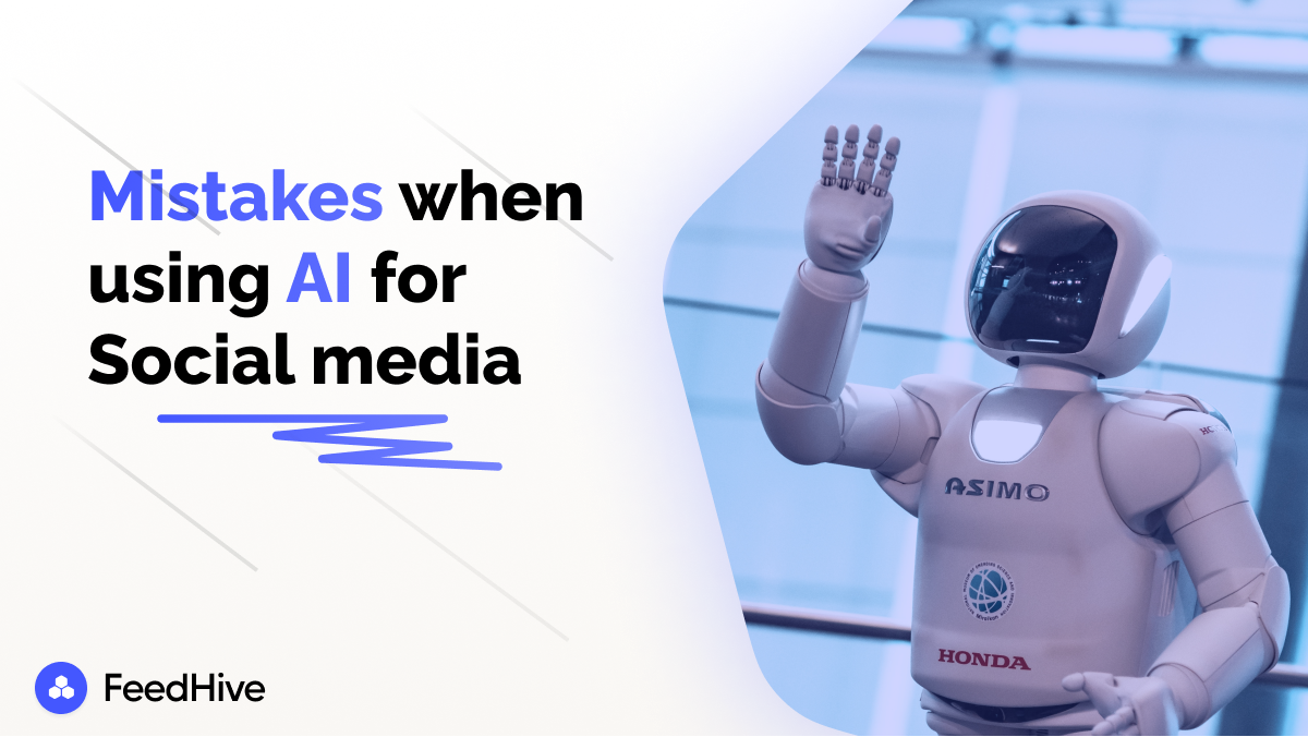 Mistakes People Make When Using AI For Social Media