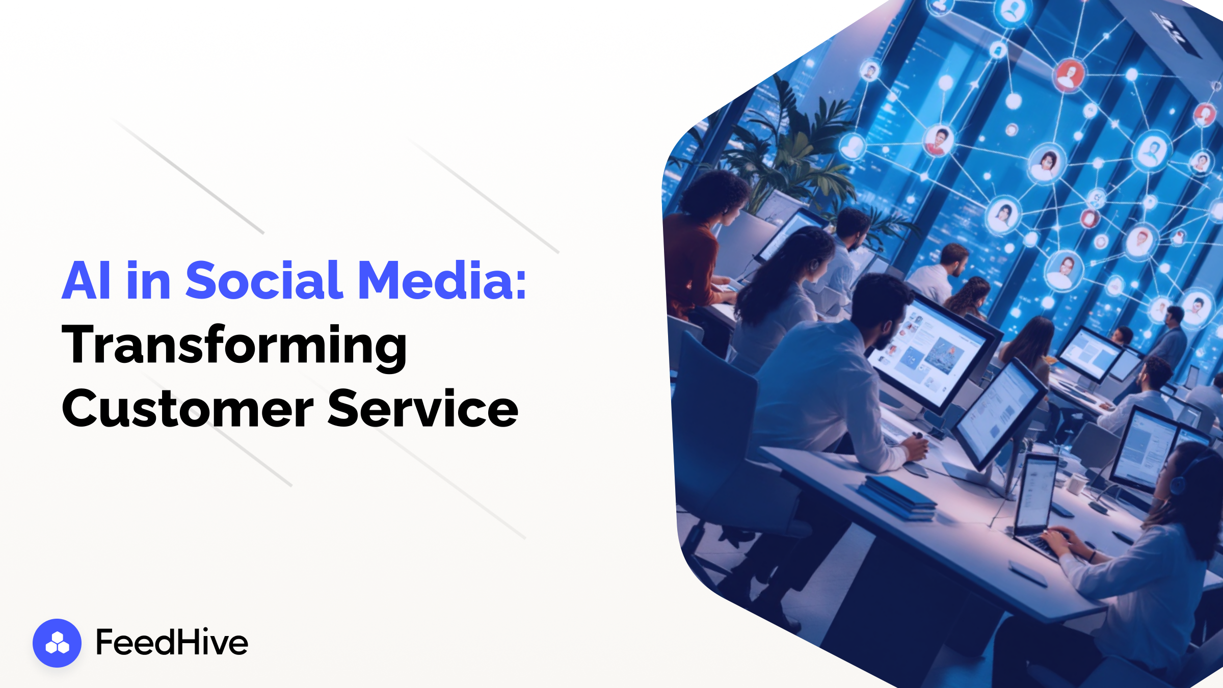 Leveraging AI for Enhanced Social Media Customer Service: Strategies for 2025