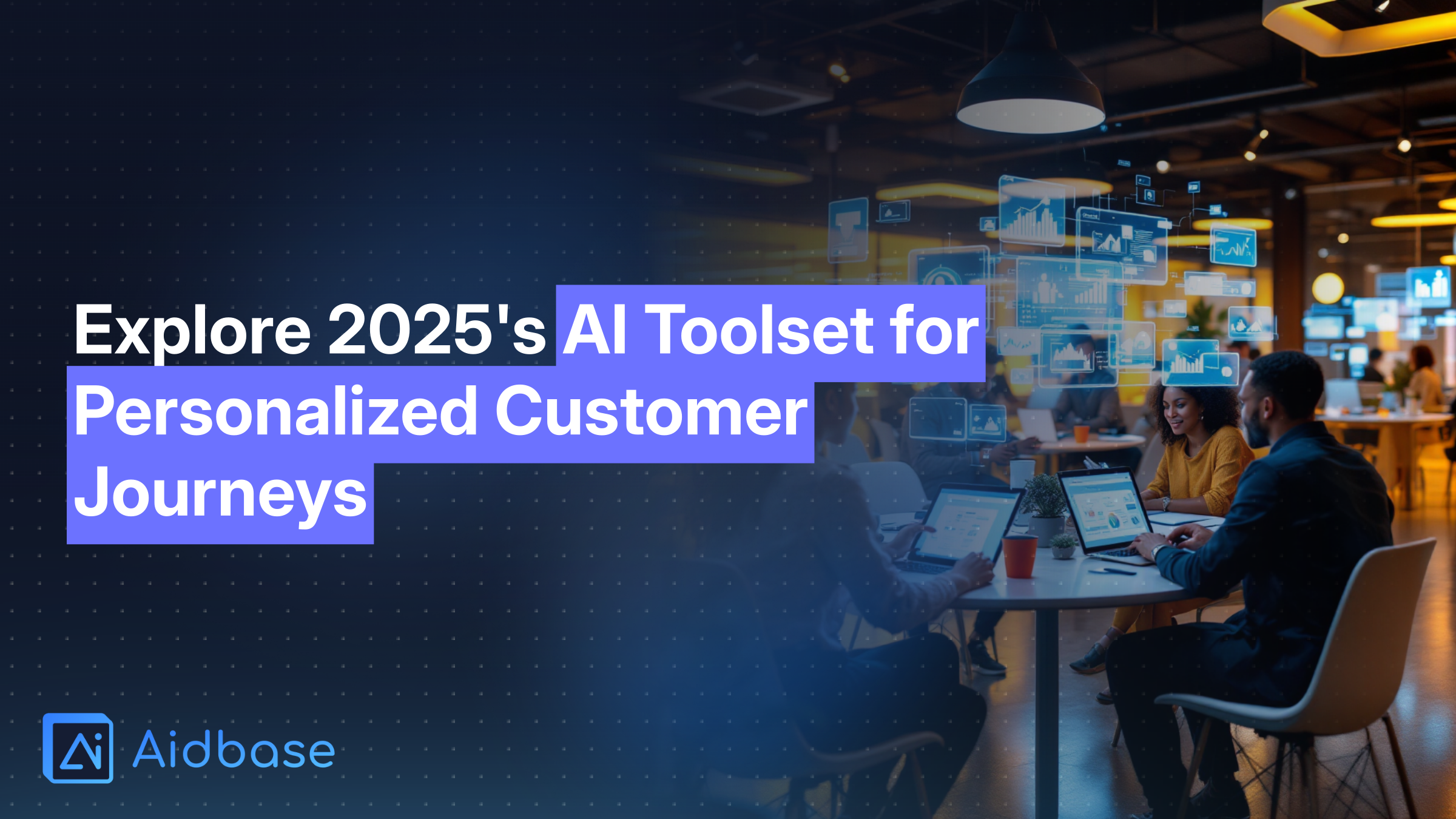 Top 10 AI Tools for Creating Personalized Customer Journeys in 2025 (Ranked & Reviewed)