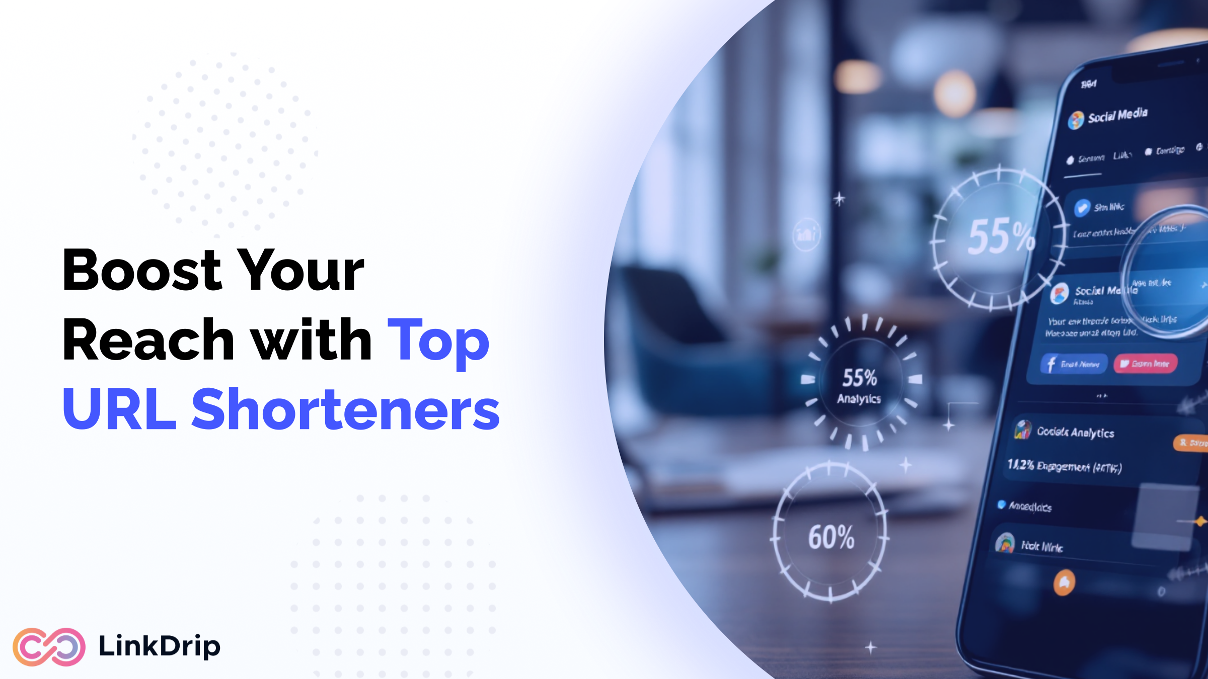 Boost Your Reach: Best URL Shorteners for Influencer Marketing